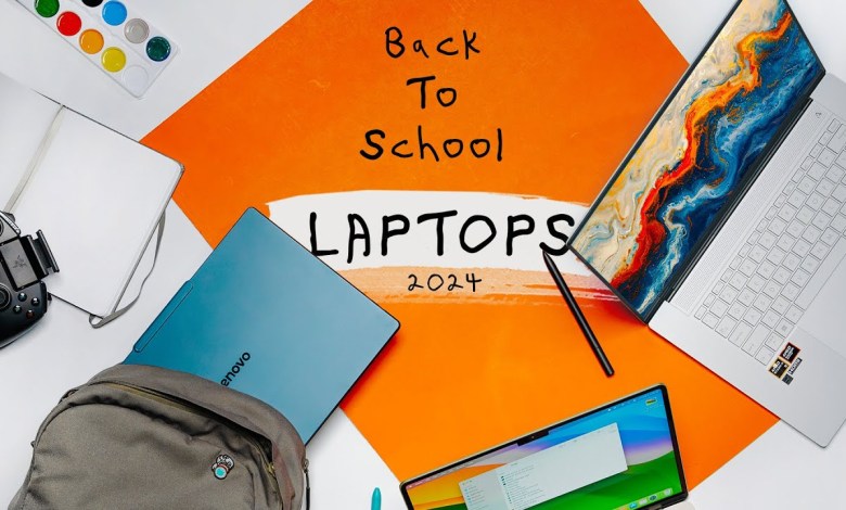 The Best Back to School Laptops – 2024 Edition The Best Back to School Laptops – 2024 Edition