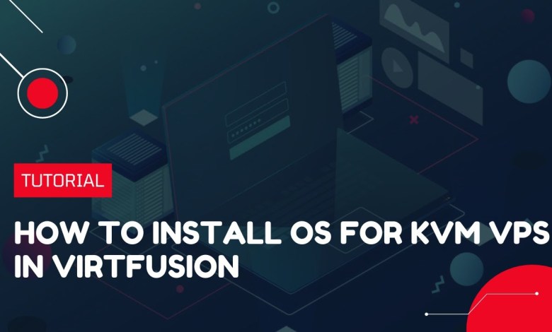 How to install OS for KVM VPS in Virtfusion | VPS Tutorial How to install OS for KVM VPS in Virtfusion | VPS Tutorial
