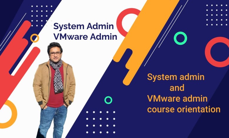 The Ultimate Guide to System Admin and VMware Admin Courses The Ultimate Guide to System Admin and VMware Admin Courses