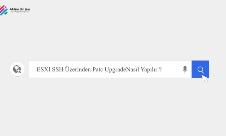 ESXI SSH Üzerinden Patc Upgrade (Türkçe Anlatım) ESXI SSH Üzerinden Patc Upgrade (Türkçe Anlatım)