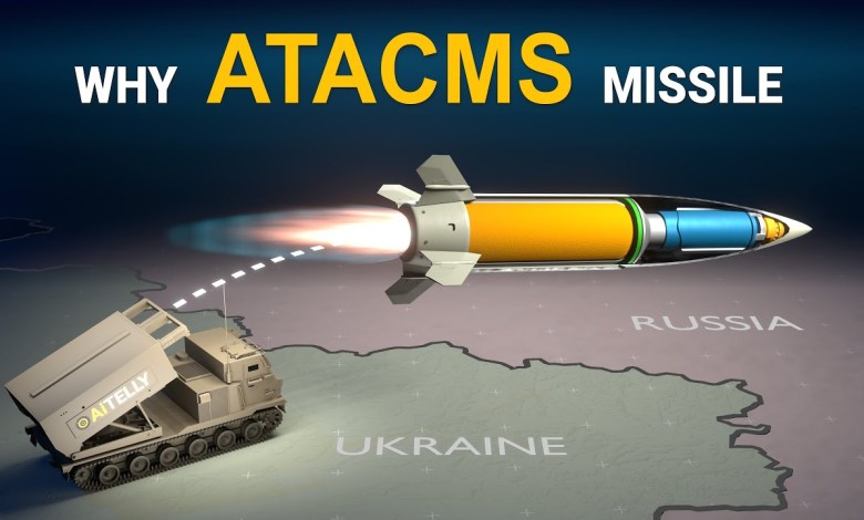 How ATACMS Missiles Strike Affect the Ukraine-Russia War? How ATACMS Missiles Strike Affect the Ukraine-Russia War?