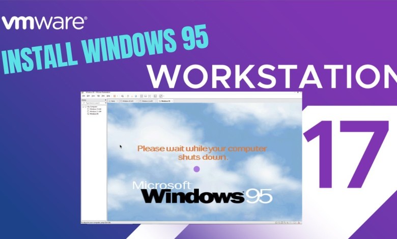 VMware Workstation | How To Install Windows 95 on VMware Workstation 17 VMware Workstation | How To Install Windows 95 on VMware Workstation 17