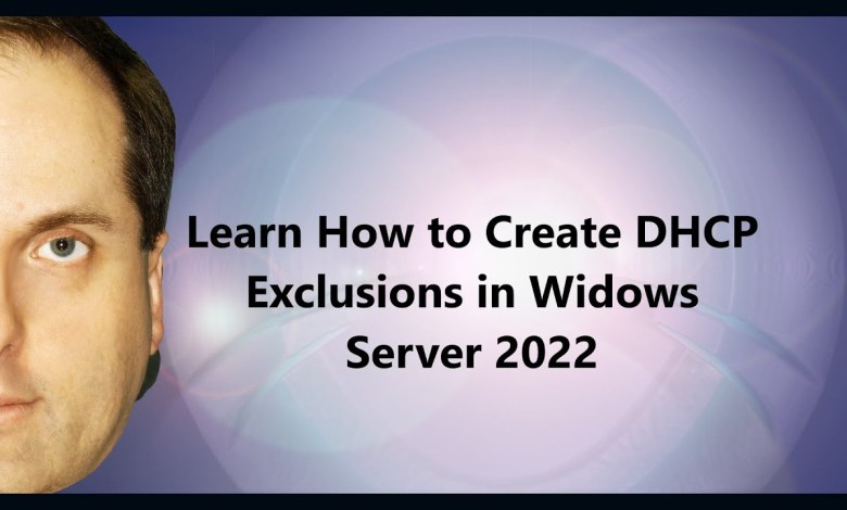 Learn How to Create DHCP Exclusions in Widows Server 2022 Learn How to Create DHCP Exclusions in Widows Server 2022