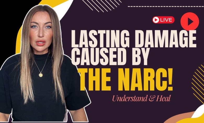 Lasting Damage Caused By The Narcissist | Live Stream Lasting Damage Caused By The Narcissist | Live Stream