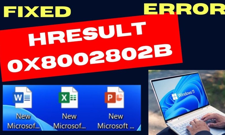 HRESULT 0x8002802B error in Microsoft Word or Excel Fixed HRESULT 0x8002802B error in Microsoft Word or Excel Fixed