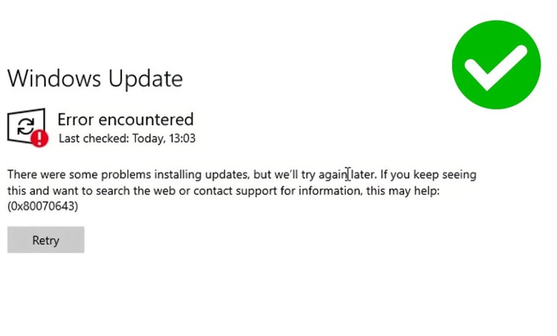 How to Fix Windows Update Error 0x80070643 Like a Pro How to Fix Windows Update Error 0x80070643 Like a Pro