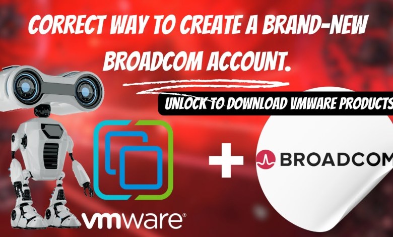 Correct Way to Create a VMware Broadcom Account Correct Way to Create a VMware Broadcom Account