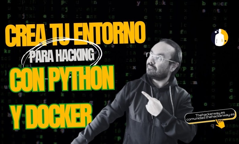 Crea tu entorno para Hacking con Python y Docker. Crea tu entorno para Hacking con Python y Docker.