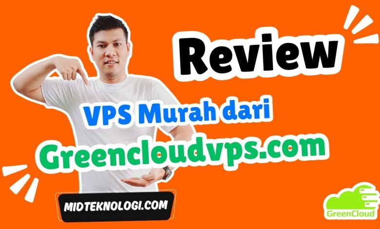 Review VPS Murah Greencloud VPS Review VPS Murah Greencloud VPS