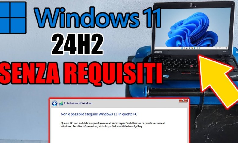WINDOWS 11 24H2 SENZA REQUISITI: COME INSTALLARE SU PC NON SUPPORTATI (NEL 2024/2025) WINDOWS 11 24H2 SENZA REQUISITI: COME INSTALLARE SU PC NON SUPPORTATI (NEL 2024/2025)