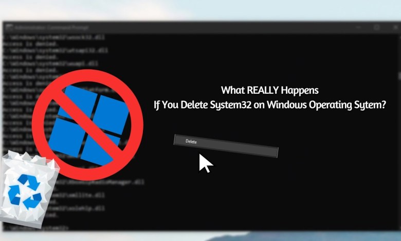 What REALLY happens if you DELETE System32 on Windows Operating System? What REALLY happens if you DELETE System32 on Windows Operating System?