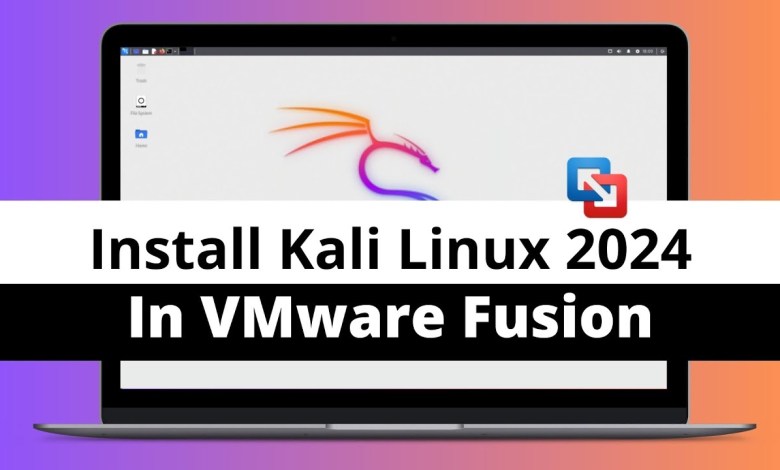 How To Install Kali Linux Using VMware Fusion On M1, M2, M3 Macs In 2024 How To Install Kali Linux Using VMware Fusion On M1, M2, M3 Macs In 2024