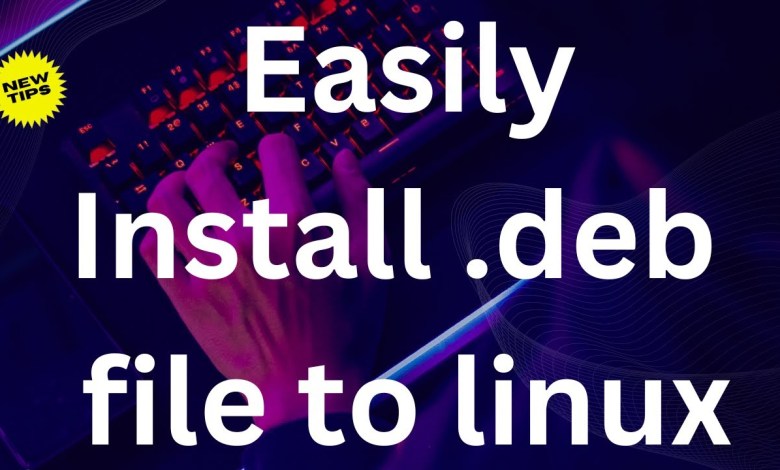 How to Install deb Files in Linux: A Step by Step Guide #linux #tips #step How to Install deb Files in Linux: A Step by Step Guide #linux #tips #step