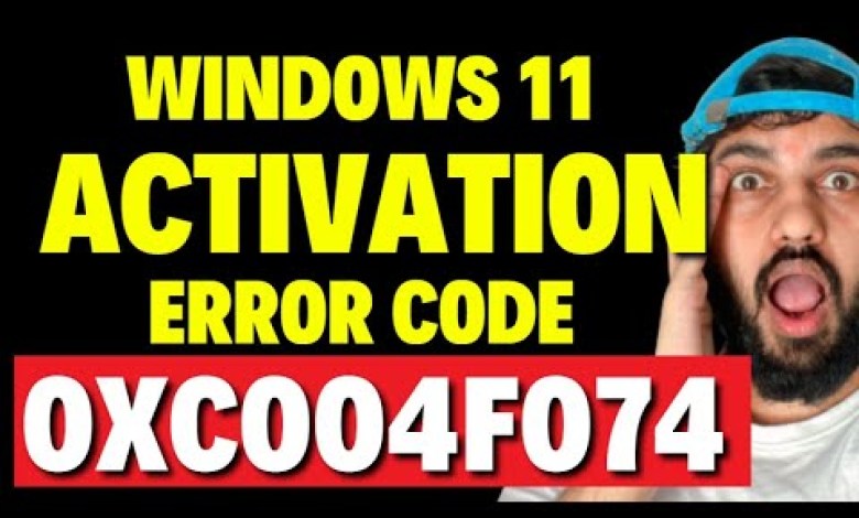 Windows 11 Activation Error Code 0xc004f074 Windows 11 Activation Error Code 0xc004f074