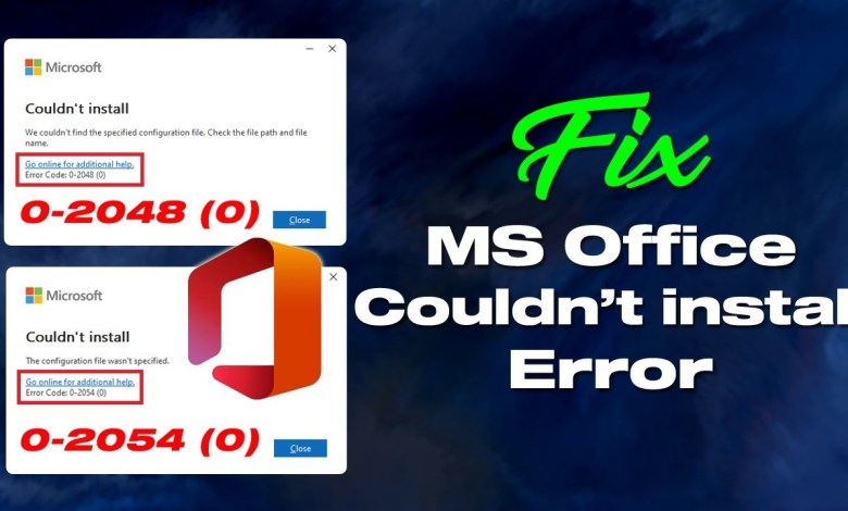 How To Fix Microsoft Office Couldn’t Install Error | Error Codes 0-2048(0) & 0-2054(0) How To Fix Microsoft Office Couldn’t Install Error | Error Codes 0-2048(0) & 0-2054(0)