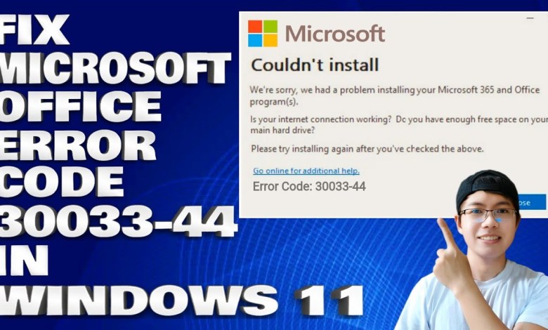 How To Fix Microsoft Office with Error Code 30033-44 in Windows 11 How To Fix Microsoft Office with Error Code 30033-44 in Windows 11