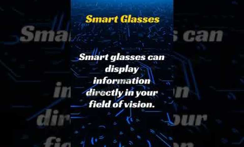 Smart Glasses #shorts #ytshorts #adminanswers Smart Glasses #shorts #ytshorts #adminanswers