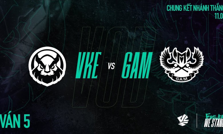 VKE vs GAM | Ván 5 | VCS 2024 MÙA HÈ – CHUNG KẾT NHÁNH THẮNG | 11.08.2024 VKE vs GAM | Ván 5 | VCS 2024 MÙA HÈ – CHUNG KẾT NHÁNH THẮNG | 11.08.2024