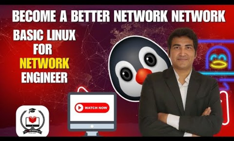 Linux For Network Engineer | Basic Commands of Linux Operating System | Linux in Computer Networking Linux For Network Engineer | Basic Commands of Linux Operating System | Linux in Computer Networking