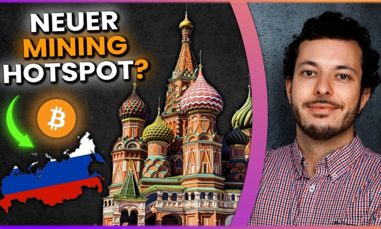 Wird RUSSLAND neuer MINING HOTSPOT? Wird RUSSLAND neuer MINING HOTSPOT?