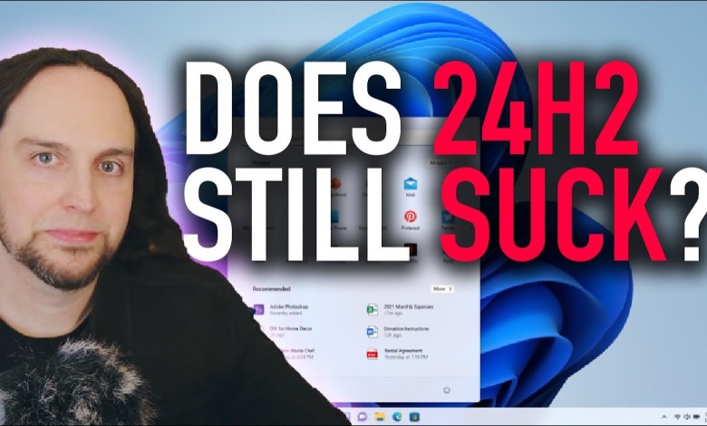 Does Windows 11 24H2 Still Suck? Does Windows 11 24H2 Still Suck?