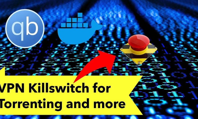 Gluetun VPN Kill Switch for qBittorrent Docker: Comprehensive Guide Gluetun VPN Kill Switch for qBittorrent Docker: Comprehensive Guide