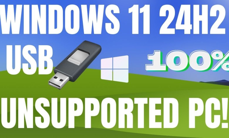 Windows 11 24H2 Upgrade or Install on Unsupported PC Using USB | 100% Working Method! Windows 11 24H2 Upgrade or Install on Unsupported PC Using USB | 100% Working Method!