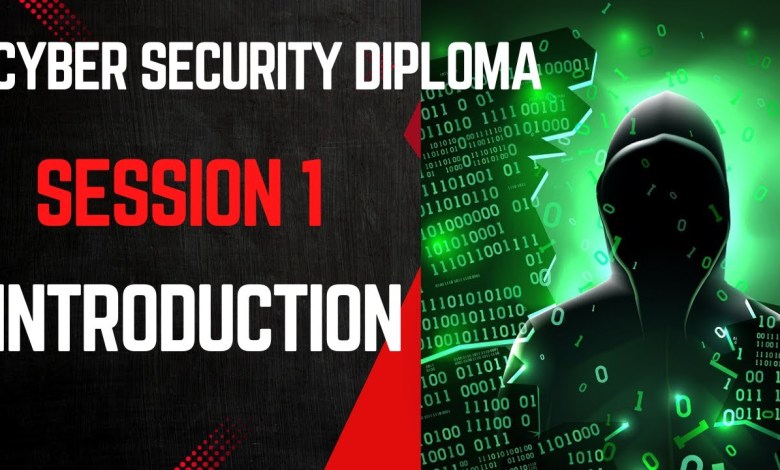 دبلومة الامن السيبرانى || session 1 cyber security introduction دبلومة الامن السيبرانى || session 1 cyber security introduction
