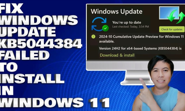 How To Fix Windows Update KB5044384 Failed To Install in Windows 11 How To Fix Windows Update KB5044384 Failed To Install in Windows 11