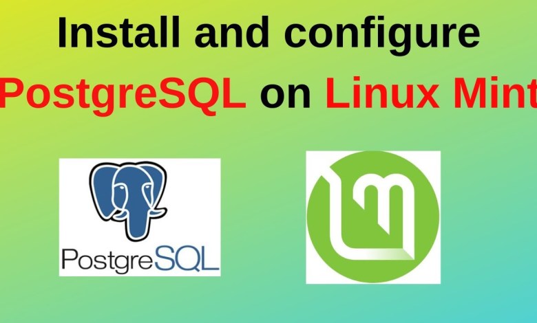 93. PostgreSQL DBA: How to install and configure PostgreSQL on Linux Mint 21 93. PostgreSQL DBA: How to install and configure PostgreSQL on Linux Mint 21