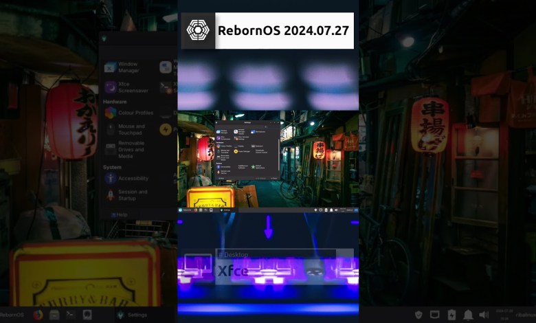 RebornOS 2024.07.27 Quick Overview #shorts RebornOS 2024.07.27 Quick Overview #shorts