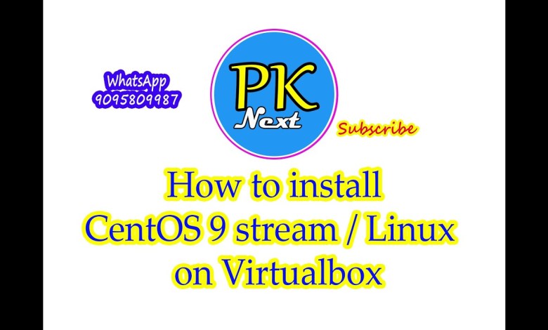 How to install centos stream 9 linux on Virtualbox How to install centos stream 9 linux on Virtualbox