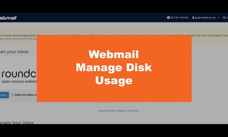 How to Manage Webmail Disk Usage – Free Up Space How to Manage Webmail Disk Usage – Free Up Space