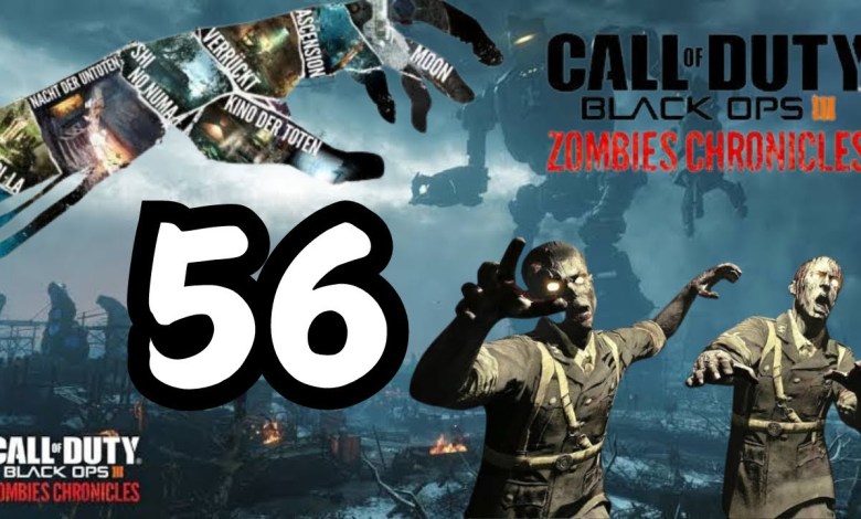 BO3 Zombie Chronicles Play Session 56! BO3 Zombie Chronicles Play Session 56!