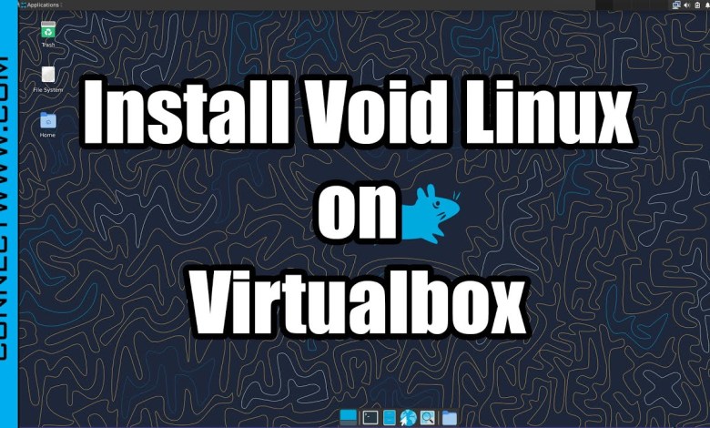 How to Install Void Linux on Virtualbox | VoidLinux XFCE Desktop How to Install Void Linux on Virtualbox | VoidLinux XFCE Desktop