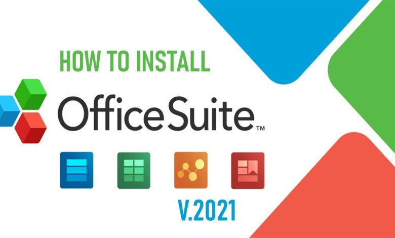 How to install OfficeSuite 2021 on Windows 11 How to install OfficeSuite 2021 on Windows 11