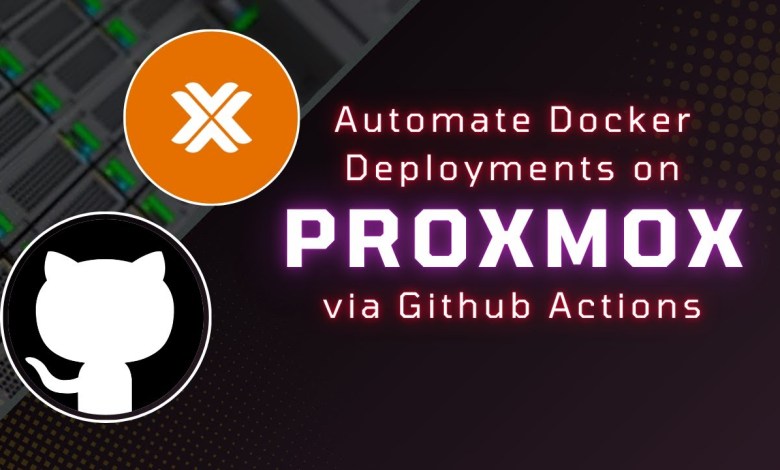 Automate Docker Deployments on Proxmox with GitHub Actions – Full Guide! Automate Docker Deployments on Proxmox with GitHub Actions – Full Guide!