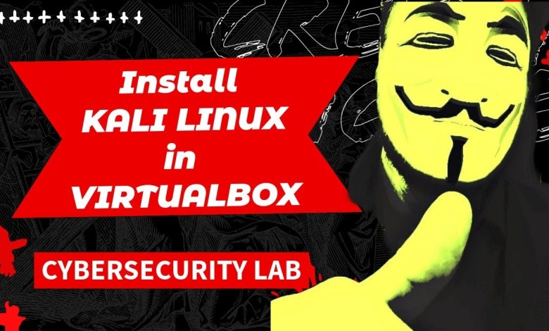 How to Install Kali Linux on VirtualBox: Complete Guide for Cybersecurity Lab How to Install Kali Linux on VirtualBox: Complete Guide for Cybersecurity Lab
