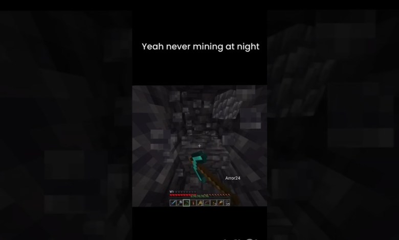 Never Mining at Night (Minecraft) Never Mining at Night (Minecraft)