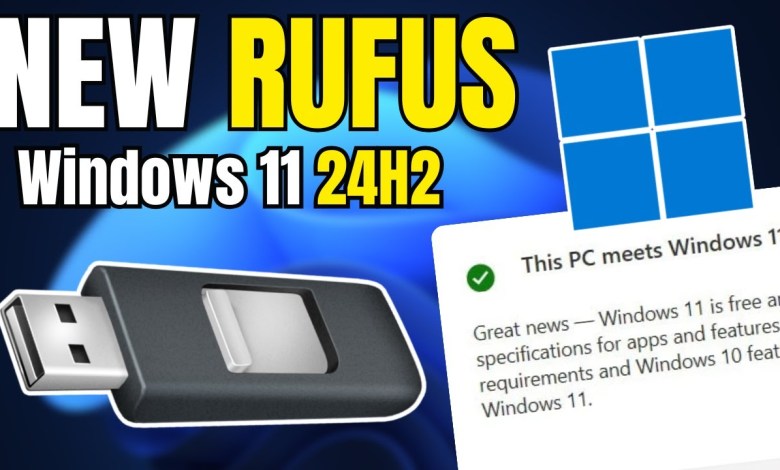 New RUFUS & Windows 11 24H2 – Unsupported PC Bypass New RUFUS & Windows 11 24H2 – Unsupported PC Bypass
