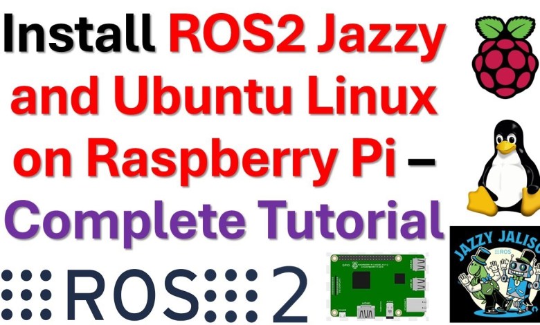 Install ROS2 Jazzy and Ubuntu Linux on Raspberry Pi + Optimize the Performance -Everything Explained Install ROS2 Jazzy and Ubuntu Linux on Raspberry Pi + Optimize the Performance -Everything Explained