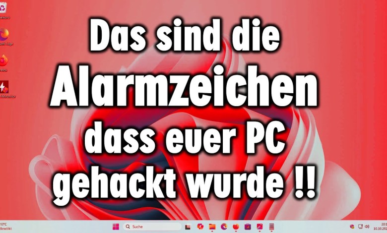 Wurde euer Windows 11 Computer gehackt? Alarmzeichen finden Wurde euer Windows 11 Computer gehackt? Alarmzeichen finden