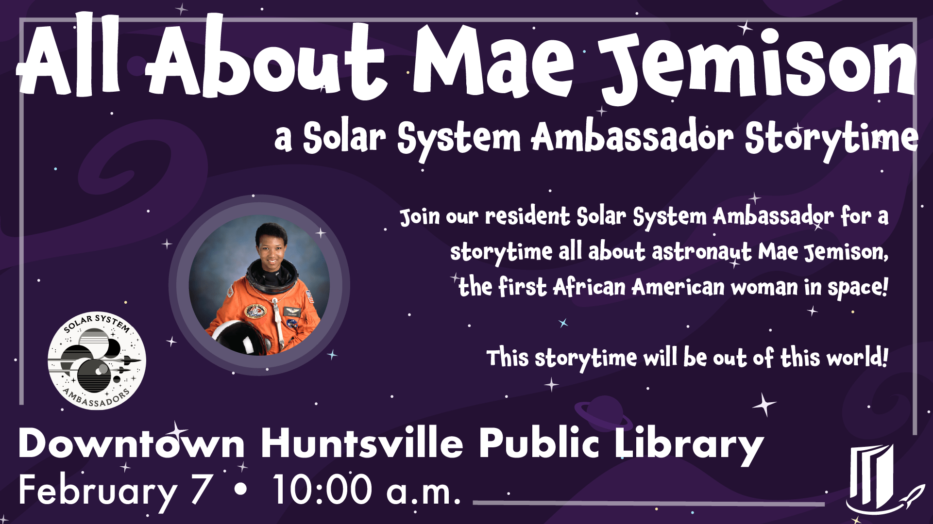 All About Mae Jemison: A Solar System Ambassador Storytime All About Mae Jemison: A Solar System Ambassador Storytime