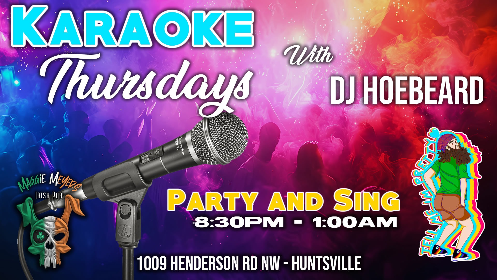Karaoke Thursdays with DJ Hoebeard Karaoke Thursdays with DJ Hoebeard