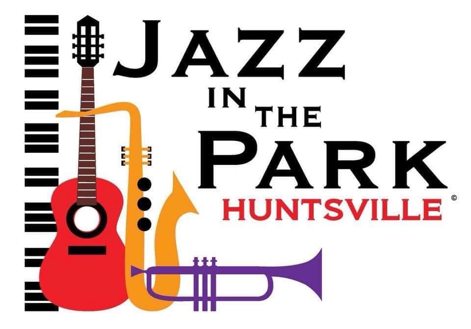 Jazz in the Park- Huntsville Jazz in the Park- Huntsville