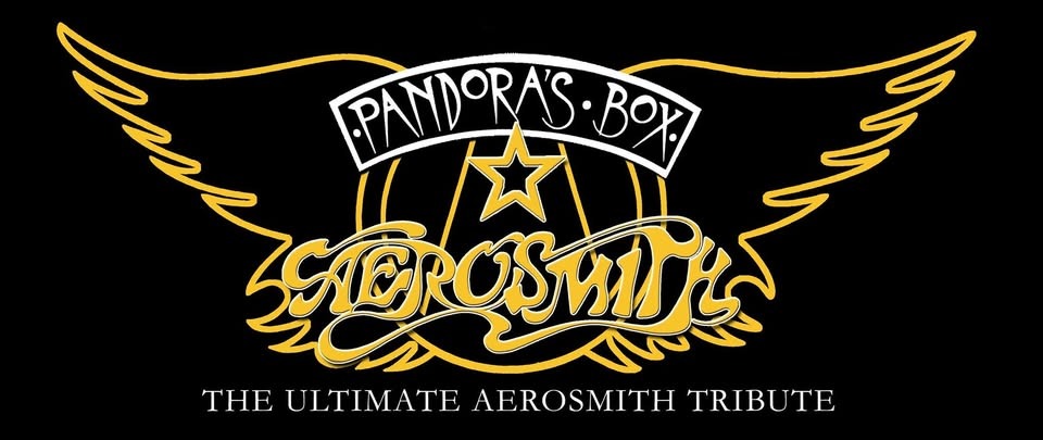 Pandora’s Box ‘The Ultimate Aerosmith Tribute’ Pandora’s Box ‘The Ultimate Aerosmith Tribute’