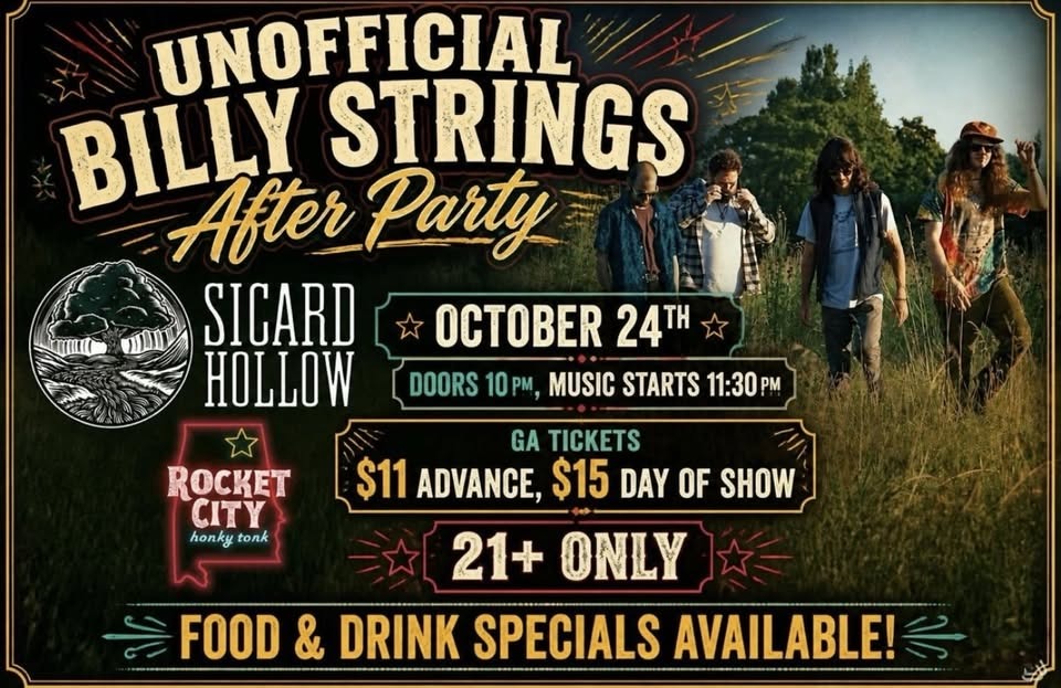 Unofficial Billy Strings after Party SICARD HOLLOW Unofficial Billy Strings after Party SICARD HOLLOW
