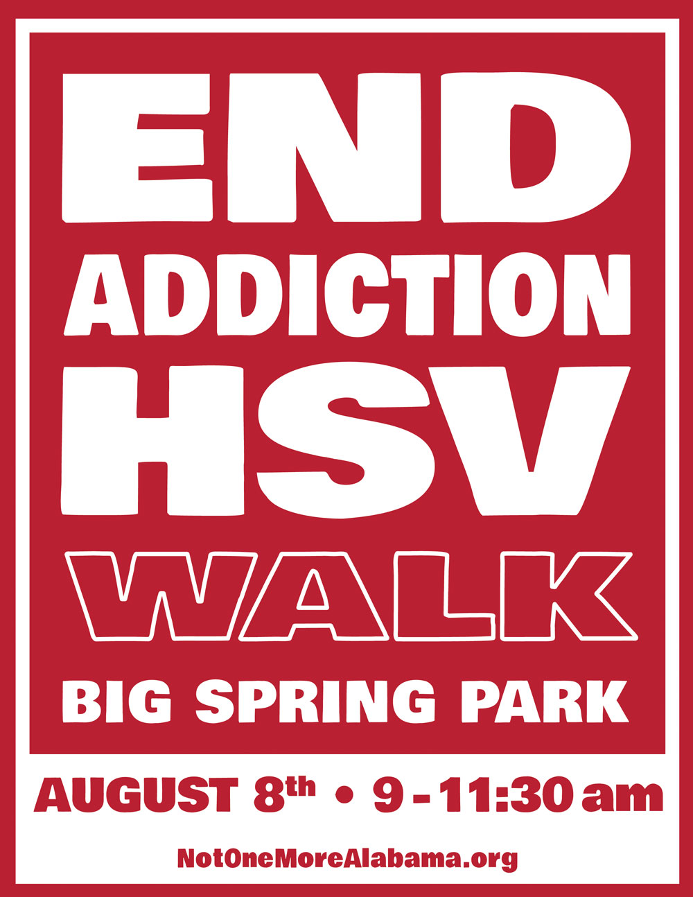 10th Annual End Addiction HSV Walk 10th Annual End Addiction HSV Walk