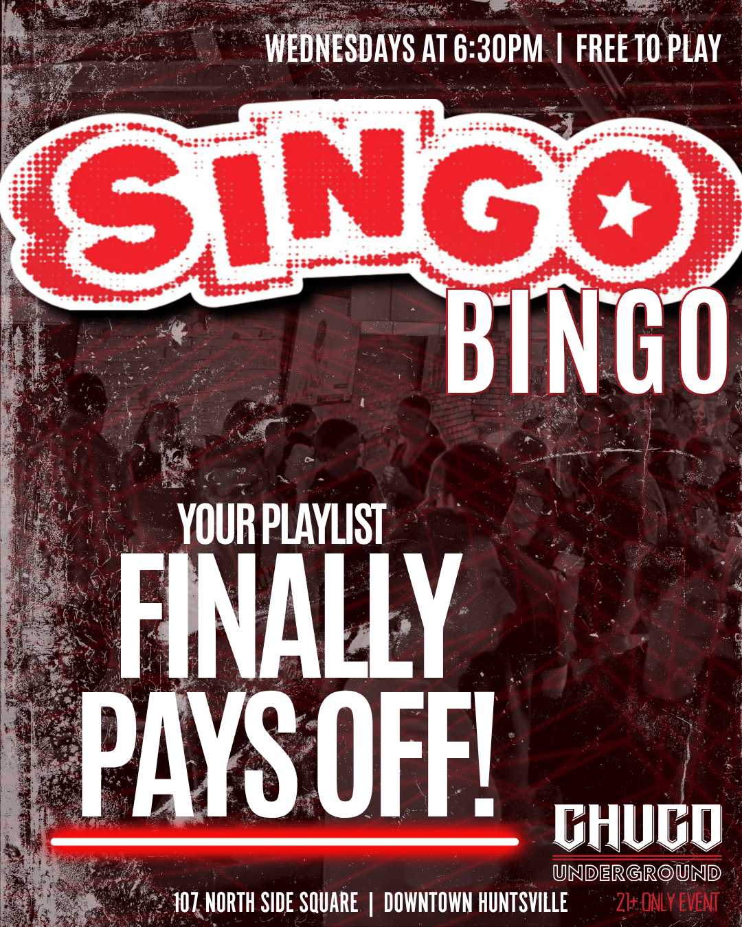 SINGO Music Bingo at Chuco Underground SINGO Music Bingo at Chuco Underground