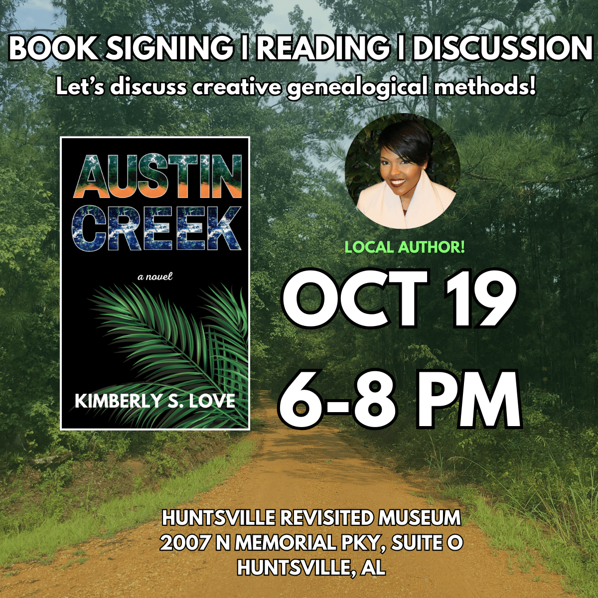 Book Talk by Kimberly Love at Huntsville Revisited Museum Book Talk by Kimberly Love at Huntsville Revisited Museum
